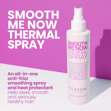 Load image into Gallery viewer, Eleven Australia Smooth Me Now Thermal Spray 200ml